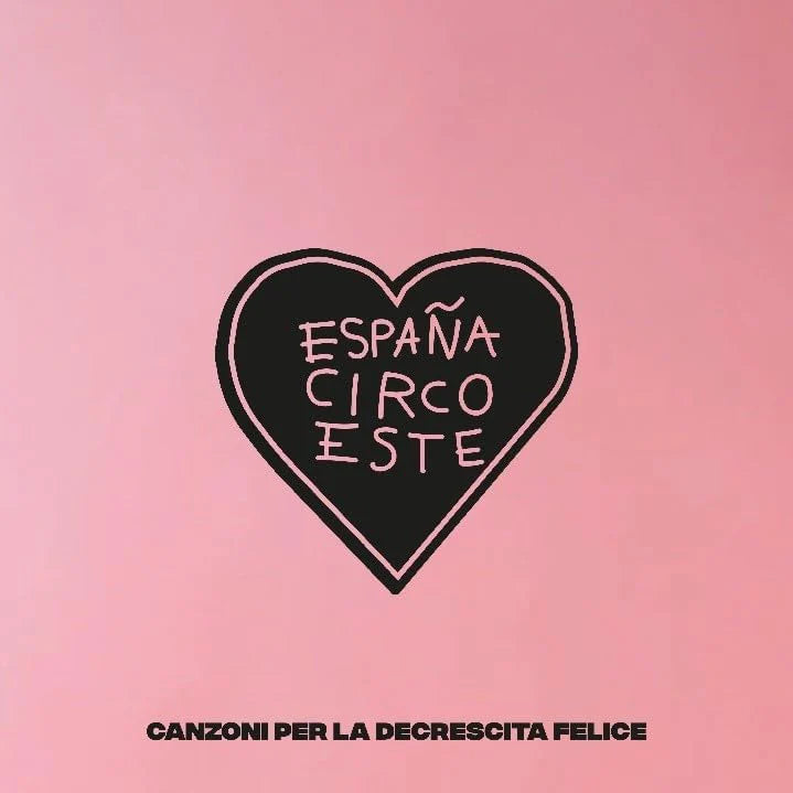 DIGIPACK - CANZONI PER LA DECRESCITA FELICE